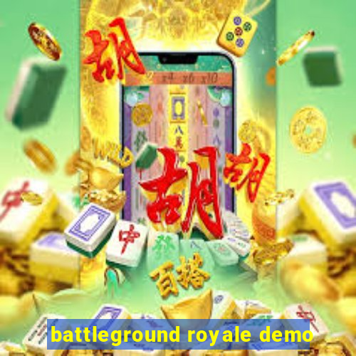 battleground royale demo